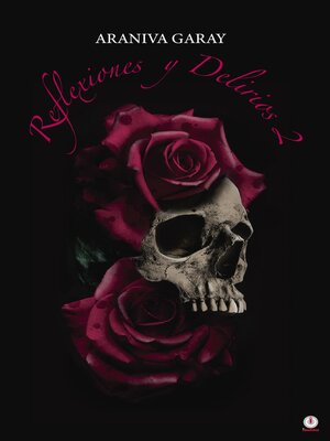 cover image of Reflexiones y Delirios 2